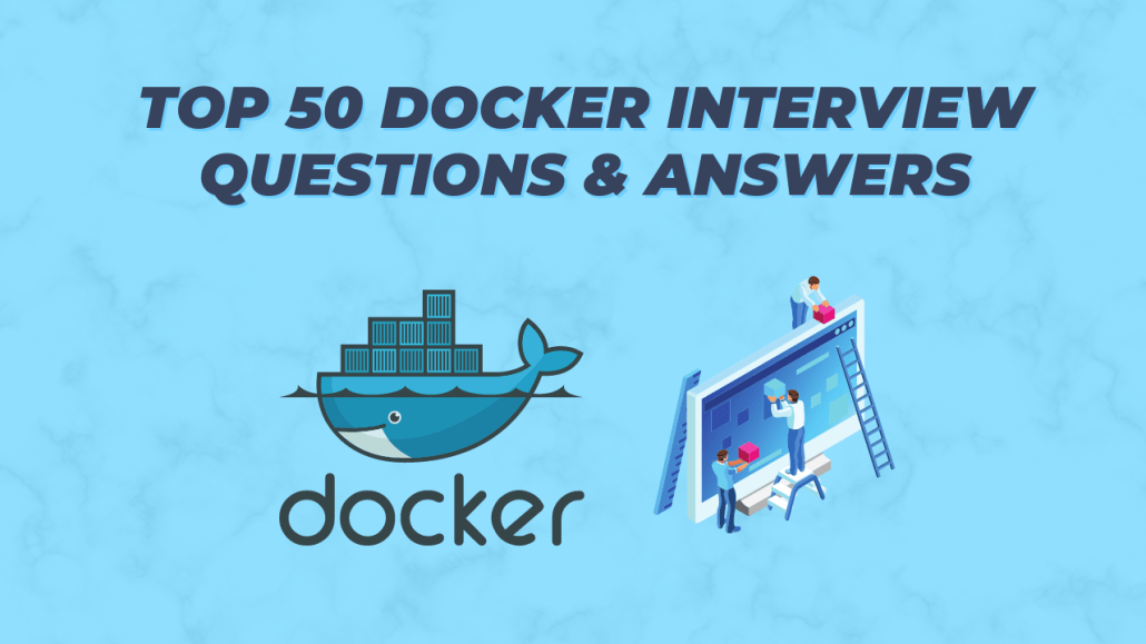 Docker Interview Questions