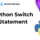 Python Switch Statement