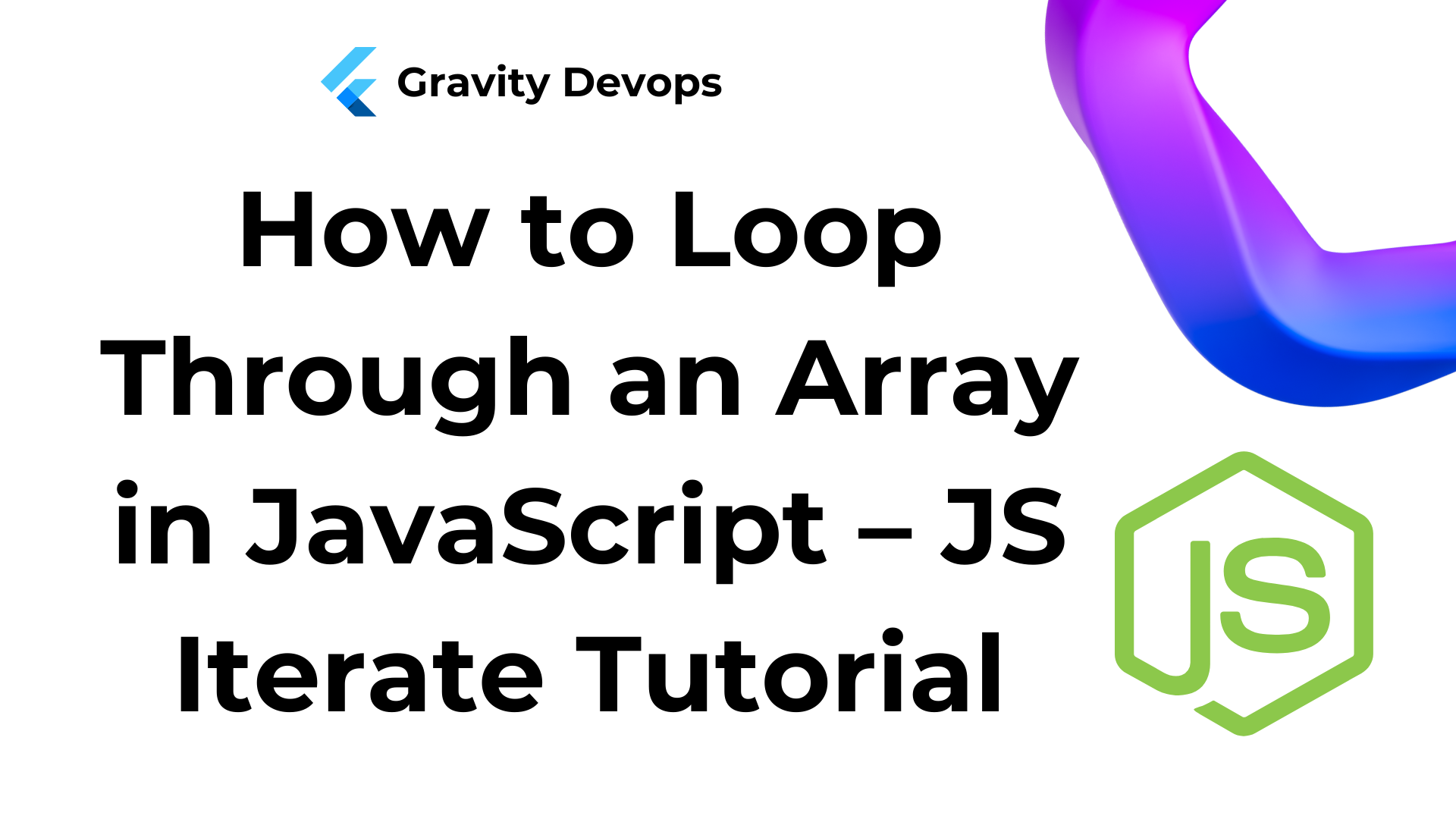 How to Loop Through an Array in JavaScript