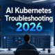 AI Kubernetes Troubleshooting 2026 featured thumbnail showing cluster alerts, logs, AI analysis, hypotheses, root cause, and safe fix path