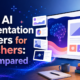 Best AI presentation makers for teachers comparison of seven tools